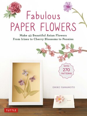 cover image of Fabulous Paper Flowers